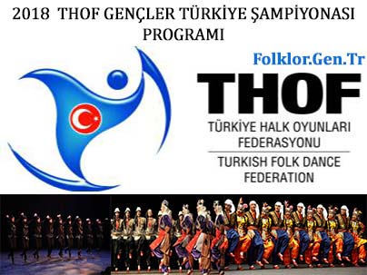 2018 THOF Gençler Türkiye Şampiyonası Programı