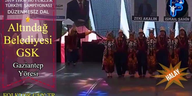 2019 THOF Büyükler Final - Altındağ Belediyesi GSK - Gaziantep Yöresi
