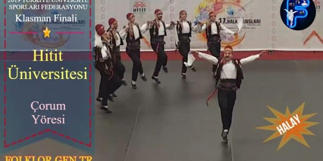2019 TÜSF Klasman Final - Hitit Üniversitesi - Çorum Yöresi